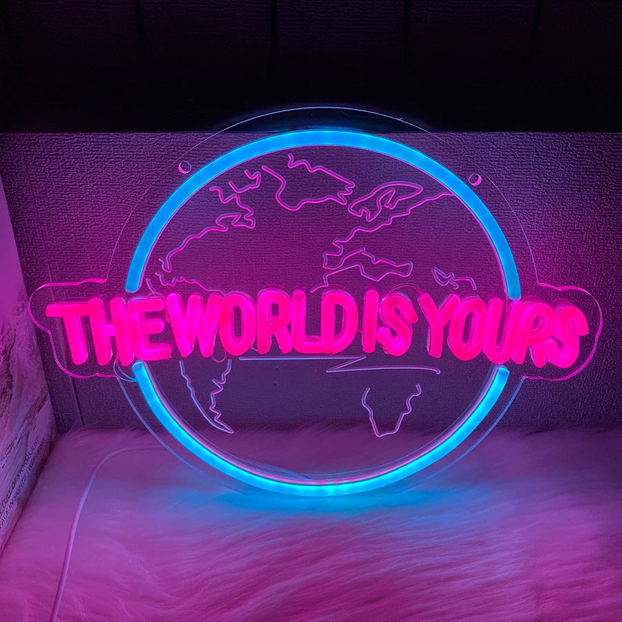 The World Is Yours Neon Globe Sign
